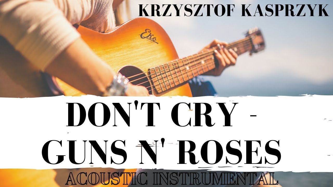lyrics don t cry guns n roses