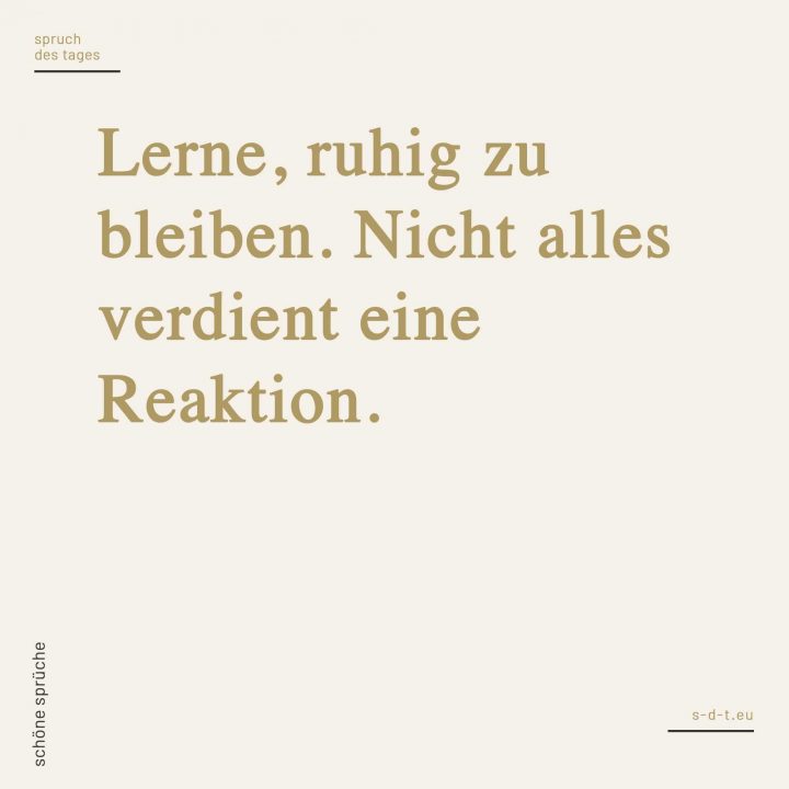 nicht alles verdient eine reaktion