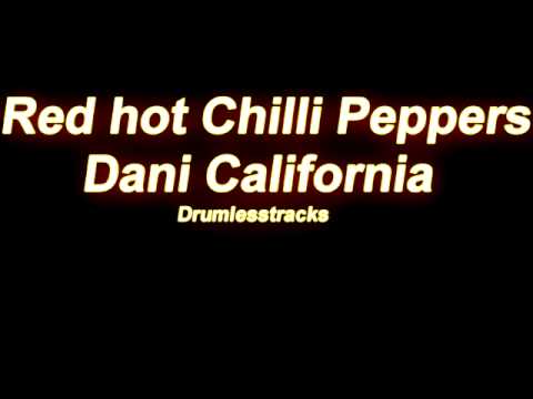red hot chili peppers dani california text