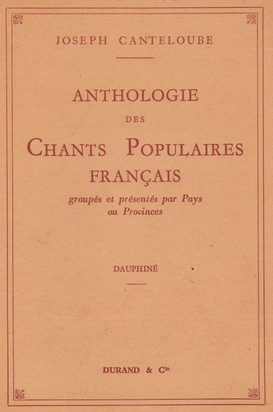 Anthologie Des Chants Populaires Français – Dauphiné encequiconcerne Le Bacchu Ber