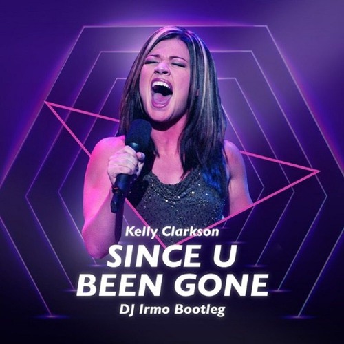 kelly clarkson since u been gone text