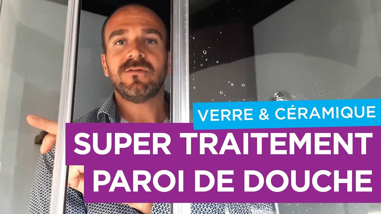 Comment Garder Une Paroi De Douche Impeccable ? [Traitement Nanoprotection] destiné Nettoyer Paroi De Douche