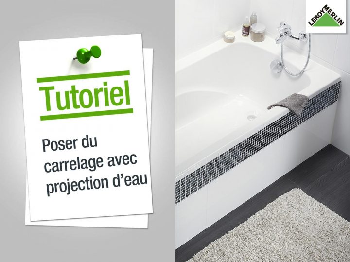 Comment Poser Un Carrelage Mural Avec Projection D'eau pour Étanchéité Carrelage Salle De Bain