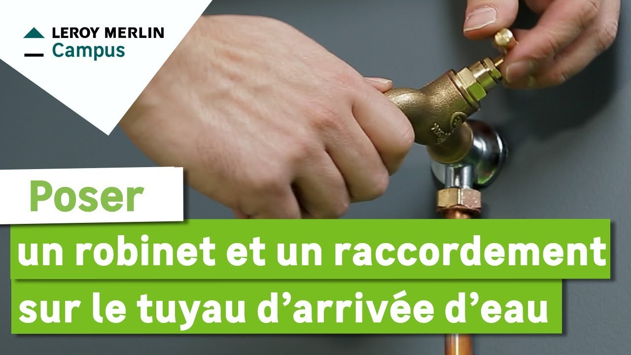 Comment Poser Un Robinet Et Un Raccordement Sur Le Tuyau D'arrivée D'eau ?  Leroy Merlin destiné Robinet Extérieur Leroy Merlin