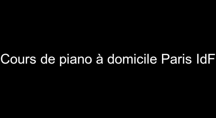 Cours De Piano À Domicile Paris Idf Ecoles destiné Rachat De Meuble A Domicile Paris
