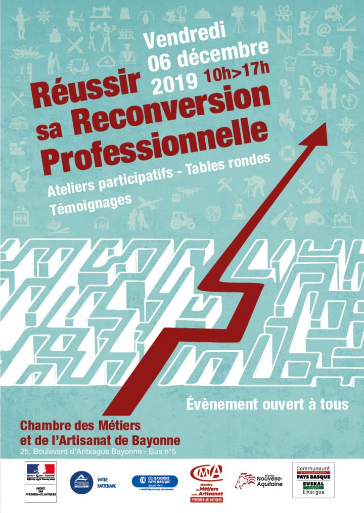 Événement "réussir Sa Reconversion Professionnelle" Vendredi pour Chambre Des Metiers Bayonne Événement "réussir Sa Reconversion Professionnelle" Vendredi pour Chambre Des Metiers Bayonne