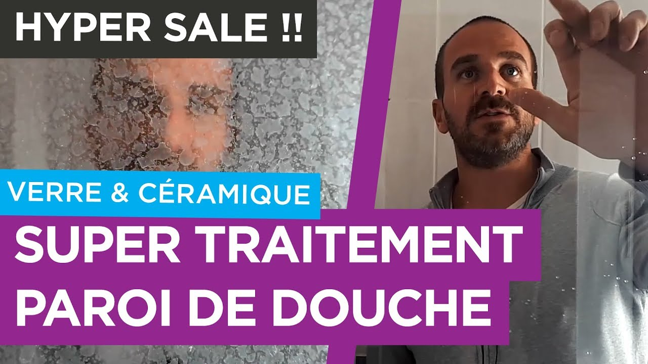 😮 Comment Enlever Le Calcaire Sur Une Paroi De Douche Hyper Sale  [Traitement Nanoprotection] 😮 à Nettoyer Paroi De Douche