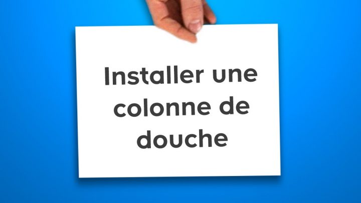 Installer Une Colonne De Douche (Castorama) intérieur Pommeau De Douche Castorama Installer Une Colonne De Douche (Castorama) intérieur Pommeau De Douche Castorama