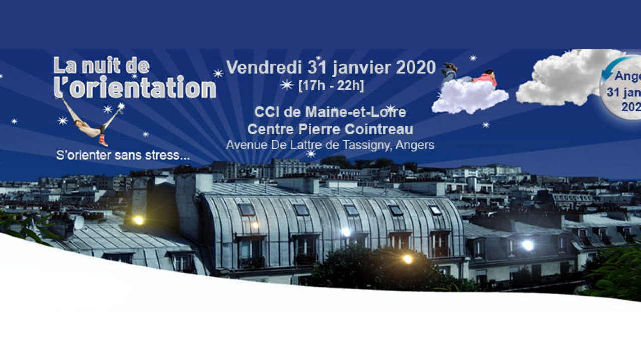 La Nuit De L'orientation 2020 Se Tiendra Le Vendredi 31 à Chambre Des Métiers Angers