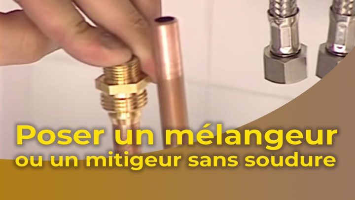 La Pose D'un Mélangeur Ou D'un Mitigeur Sans Soudure concernant Robinet D Arrêt Sans Soudure La Pose D'un Mélangeur Ou D'un Mitigeur Sans Soudure concernant Robinet D Arrêt Sans Soudure