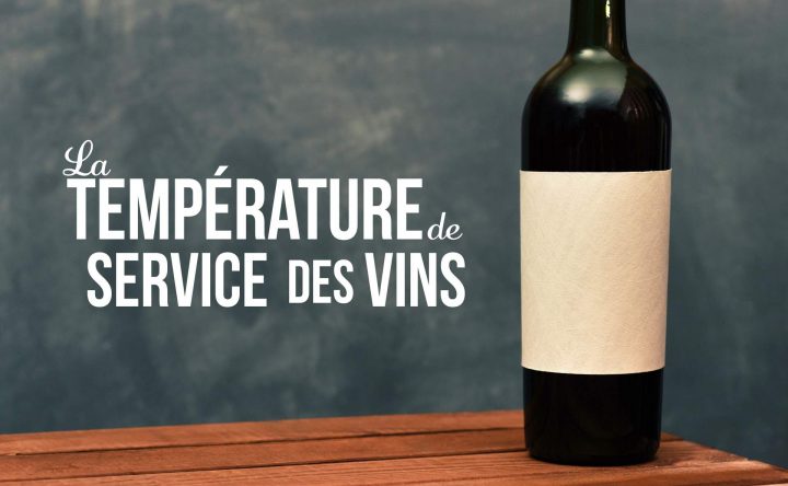 La Température De Service Des Vins concernant Chambrer Le Vin