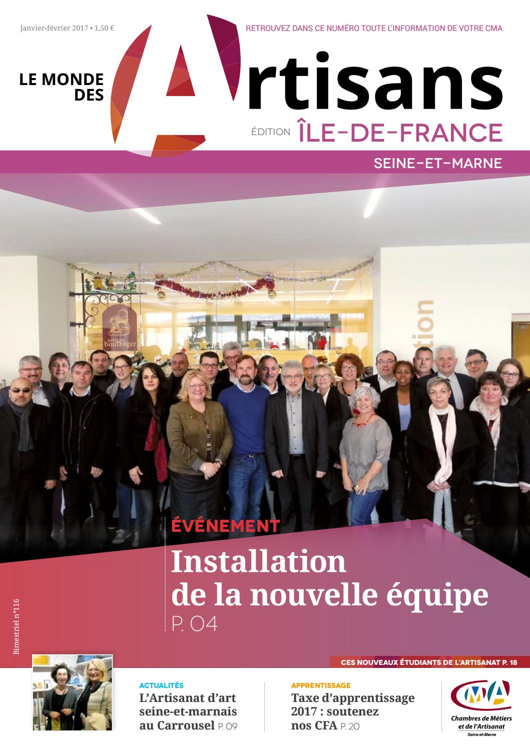 Le Monde Des Artisans Seine-Et-Marne N°116 - Janvier/février destiné Chambre Des Metiers Laval