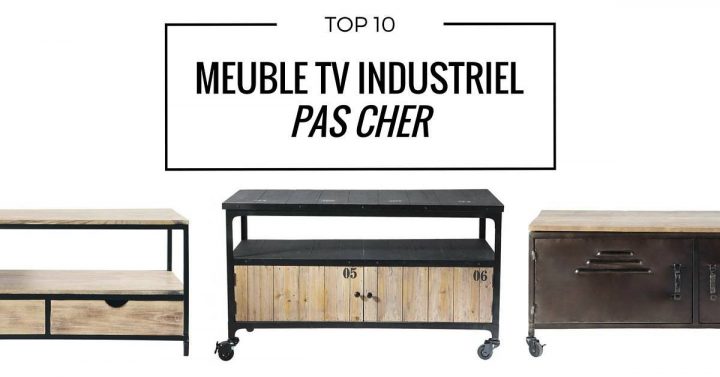 Meuble Tv Industriel Pas Cher : Le Top10 serapportantà Meuble D Entrée Pas Cher