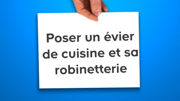 Poser Un Évier De Cuisine Et Sa Robinetterie (Castorama) tout Robinet Wc Castorama