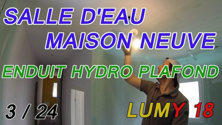 Réalisation D'une Salle D'eau : Enduit Hydrofuge Du Plafond # 3 / 24 Lumy 18 avec Enduit Hydrofuge Salle De Bain Réalisation D'une Salle D'eau : Enduit Hydrofuge Du Plafond # 3 / 24 Lumy 18 avec Enduit Hydrofuge Salle De Bain