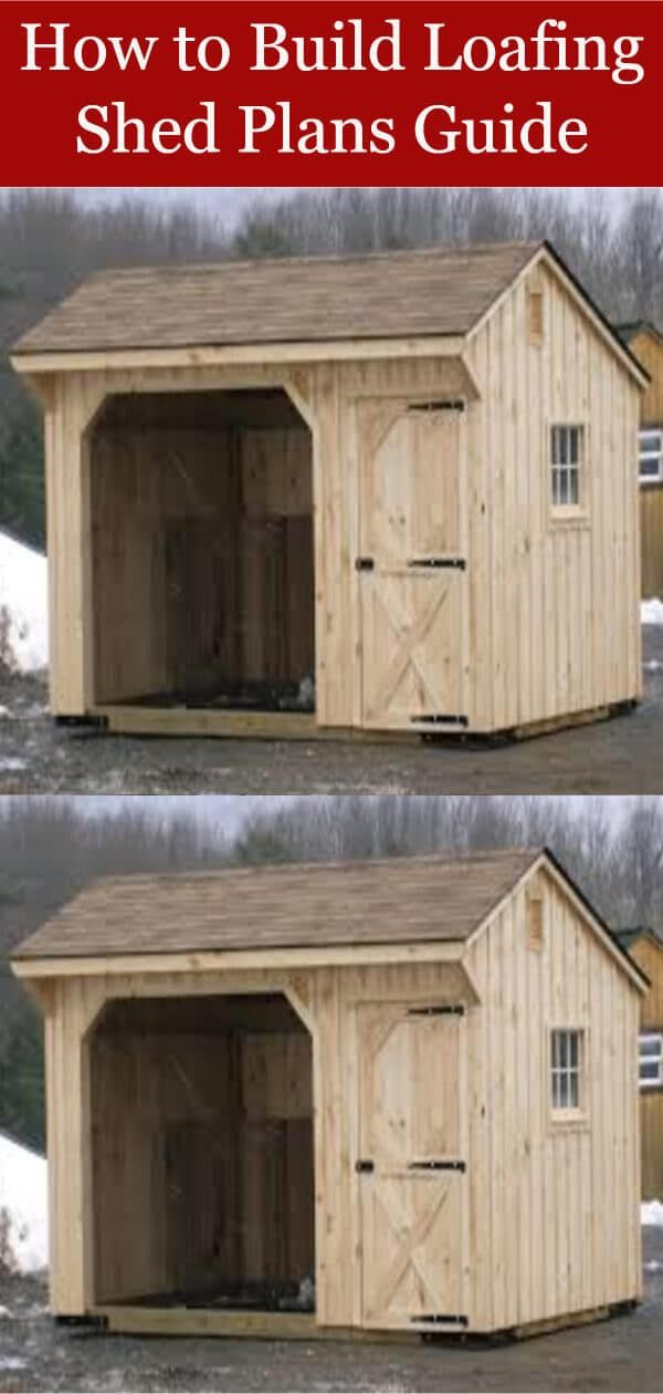 How To Build Loafing Shed Plans Guide | Cabanon, Cabane Et destiné Cabanon Plan Gratuit