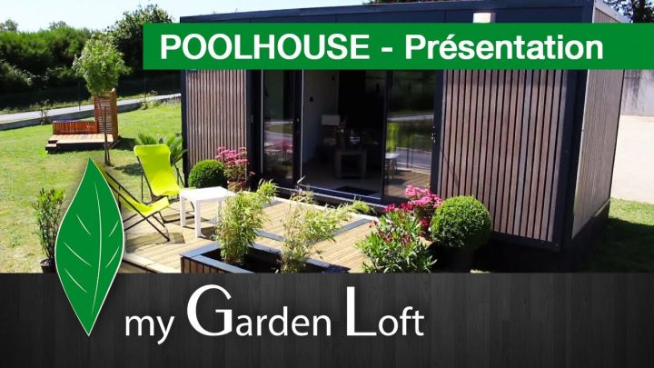 Poolhouse, Studio De Jardin – Présentation | My Garden pour Studio De Jardin Luxe