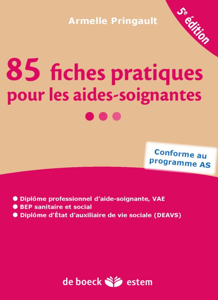 85 Fiches Pratiques Pour Les Aides-Soignantes By Groupe De intérieur Toilette Au Lit