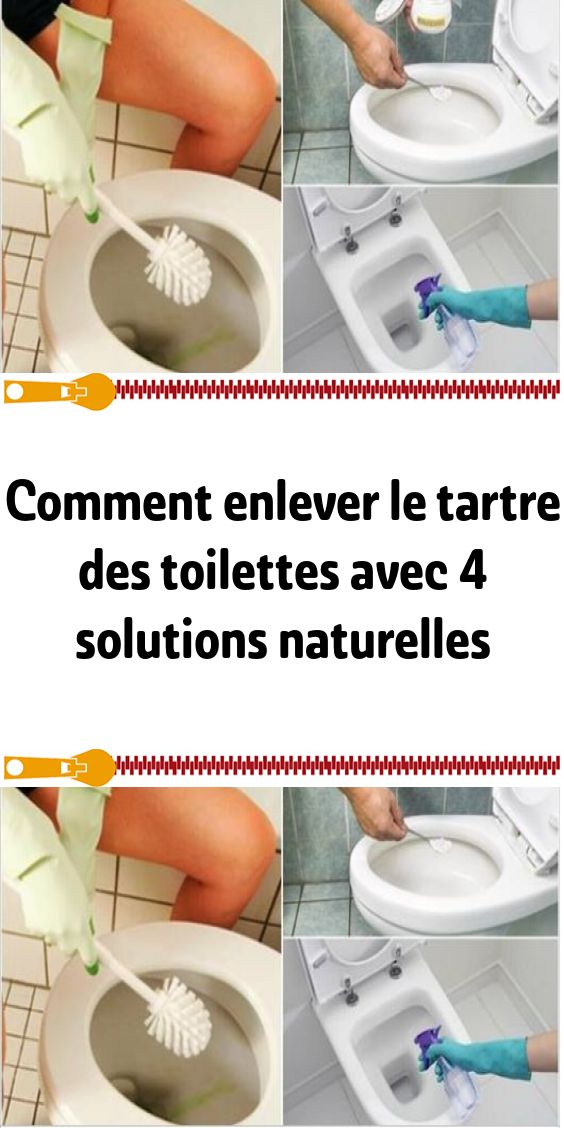 Comment Enlever Le Tartre Des Toilettes Avec 4 Solutions dedans Comment Nettoyer Des Toilettes