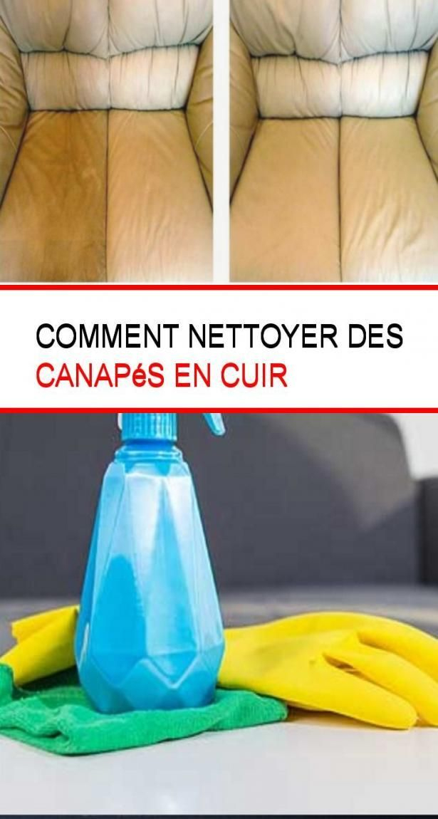 Comment Nettoyer Des Canapés En Cuir | Canapé Cuir dedans Comment Retirer Le Calcaire Sur Une Vitre De Douche