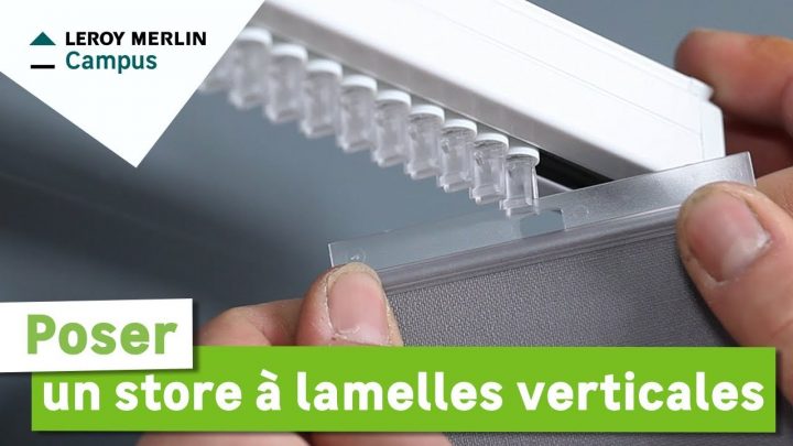 Comment Poser Un Store À Lamelles Verticales ? | Leroy avec Store Rideau Leroy Merlin Comment Poser Un Store À Lamelles Verticales ? | Leroy avec Store Rideau Leroy Merlin