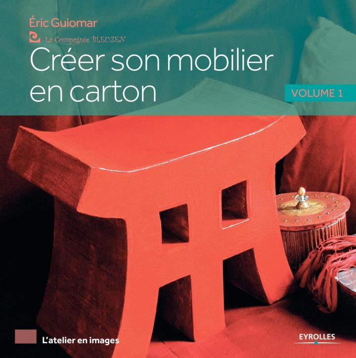 Créer Son Mobilier En Carton – Volume 1 – Éric Guiomar tout Cheminée En Carton Fiche Technique