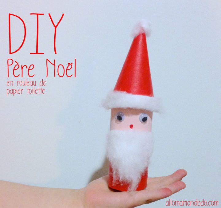 Diy Père Noël, Super Activité Pour Les Enfants! (Rouleau serapportantà Activité Manuelle Avec Rouleau Papier Toilette