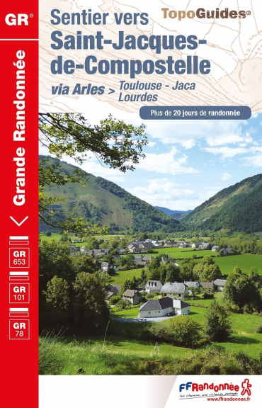 Guides Pour Le Chemin Vers Compostelle Par Arles Et Le destiné Chemin De Compostelle Arles