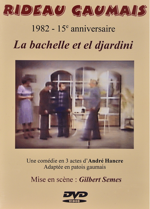 Ouvrage En Gaumais : La Bachelle Èt Èl Djardini à Rideau Leger Ouvrage En Gaumais : La Bachelle Èt Èl Djardini à Rideau Leger
