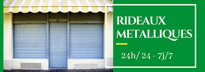Rideaux Métalliques à Rideaux Grenoble