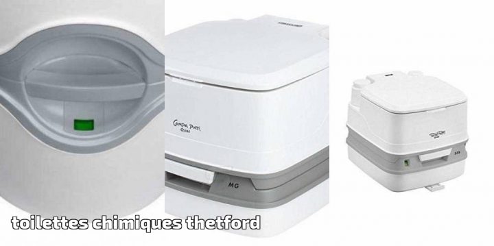Toilettes Chimiques Thetford Pour 2020 -> Le Comparatif serapportantà Toilettes Chimiques