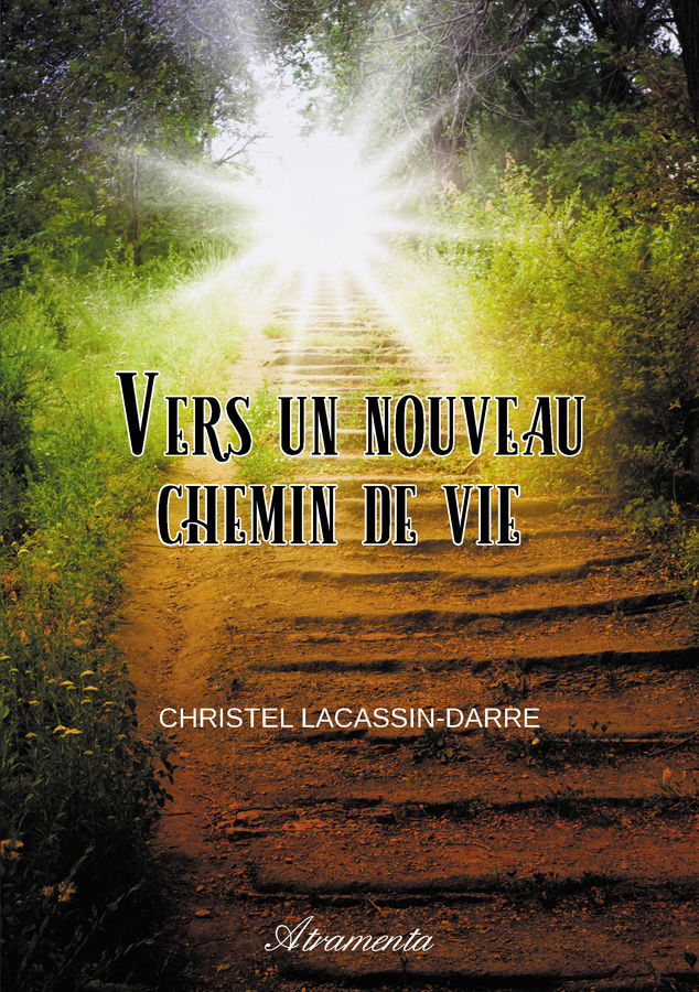 Vers Un Nouveau Chemin De Vie (Livre), De Christel serapportantà Chemin De Vie 4
