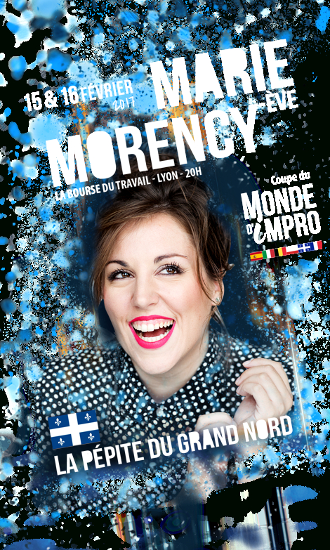 Musée + Coupe Du Monde Impro 2017 – Onvasortir! Valence serapportantà Marie Ève Morency Biographie