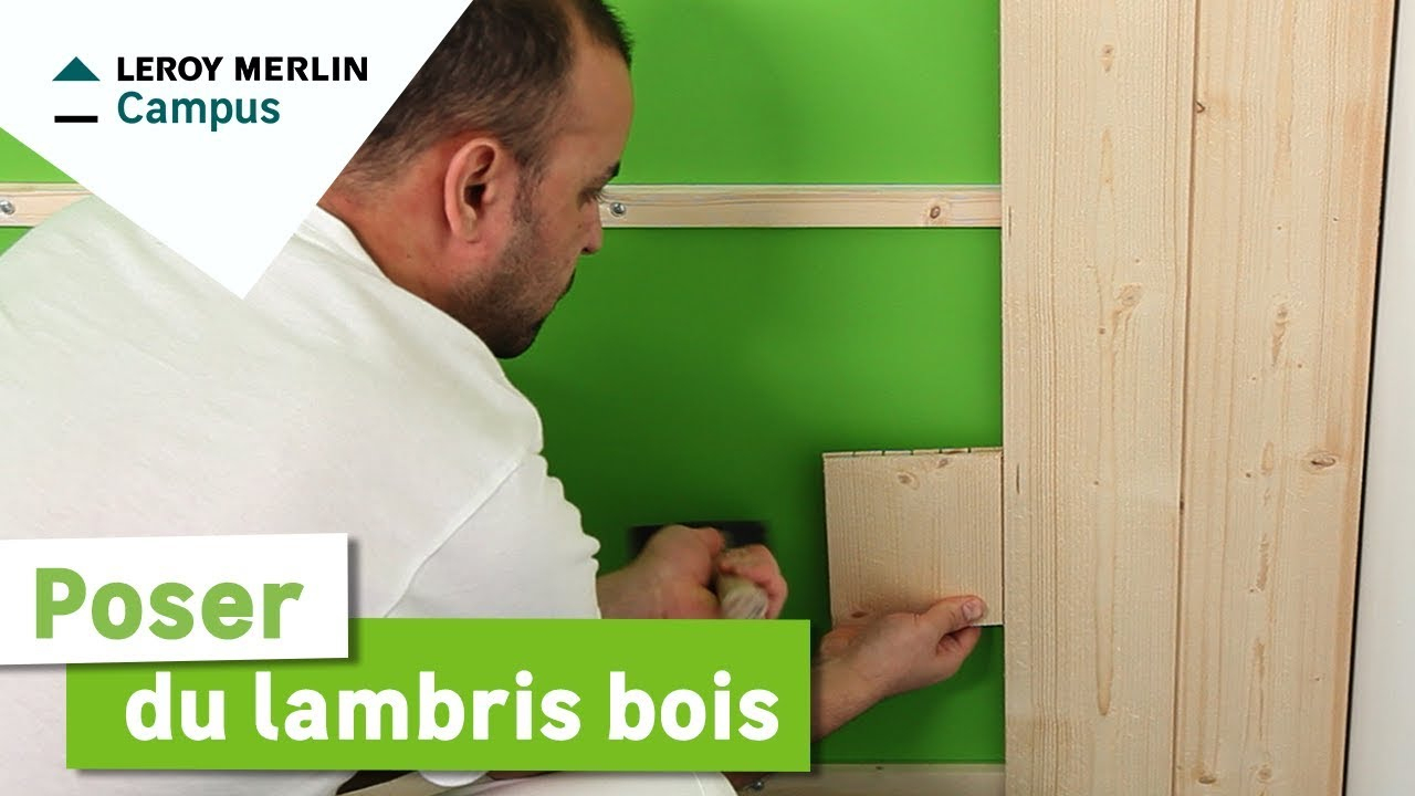 Comment Poser Du Lambris Bois ? Leroy Merlin concernant Soubassement