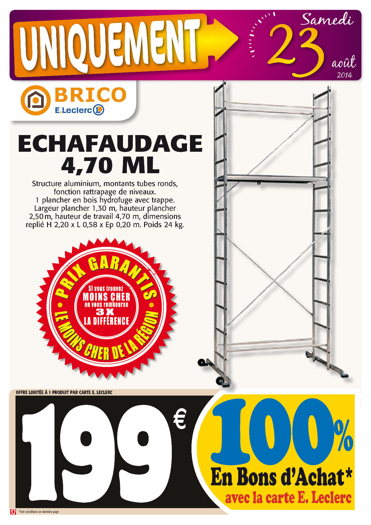 Echafaudage 100% Remboursé En Bon D'Achat - Leclerc Le Pian destiné Échafaudage Brico Leclerc