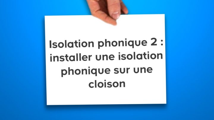 Comment Installer Une Isolation Phonique | Isolation Et destiné Castorama Rideau Phonique