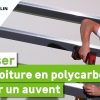 Comment Réaliser Une Toiture En Polycarbonate Pour Un Auvent ? Leroy Merlin pour Plaque Polycarbonate 32 Mm Castorama
