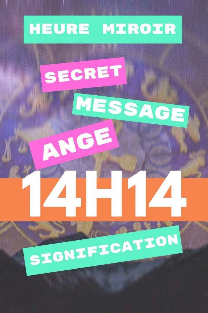 Heure Miroir 14H14 : Signification | Heures Miroir, Heure encequiconcerne Heure Miroir 14H14