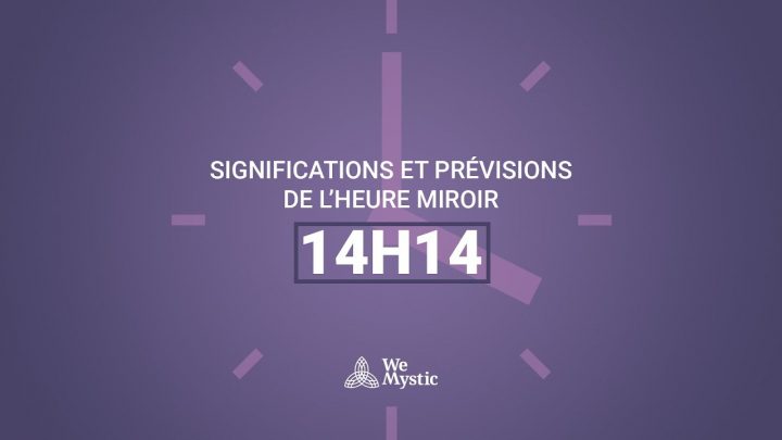 Significations Et Prévisions De L'Heure Miroir 14H14 encequiconcerne Heure Miroir 14H14