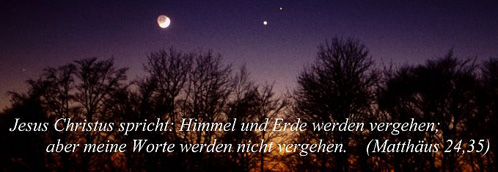 himmel und erde werden vergehen himmel und erde werden vergehen