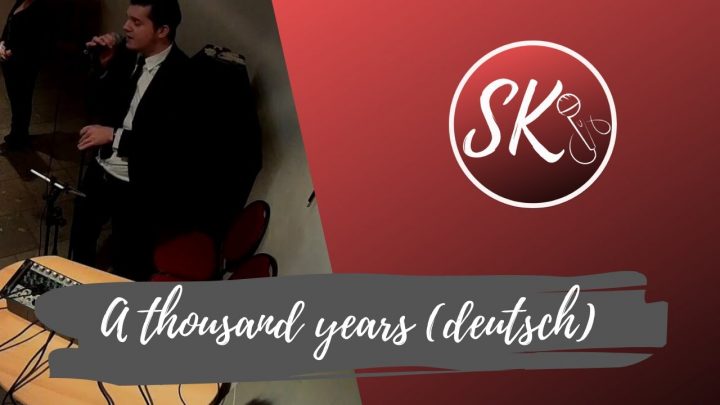 a thousand years deutsch hochzeit