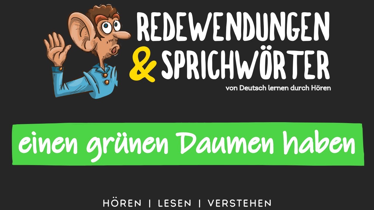 einen grünen daumen haben