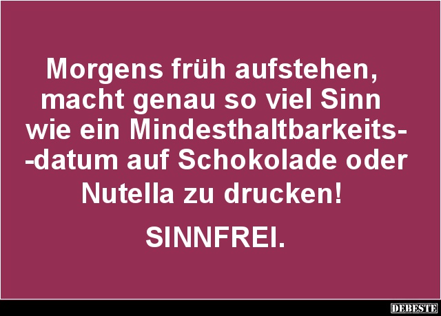 lustige sprüche früh aufstehen