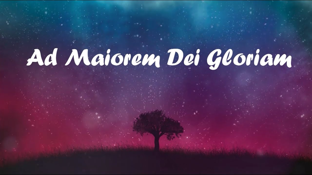 ad maiorem dei gloriam sma