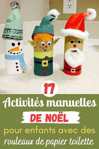 17 Activités Manuelles De Noël Pour Enfants Avec Des dedans Bonhomme De Neige Rouleau Papier Toilette 17 Activités Manuelles De Noël Pour Enfants Avec Des dedans Bonhomme De Neige Rouleau Papier Toilette