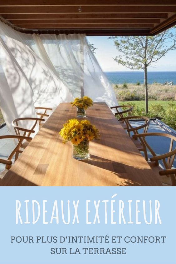 Rideaux Extérieur Sur La Terrasse Pour Plus D'Intimité Et encequiconcerne Rideaux Exterieur Terrasse