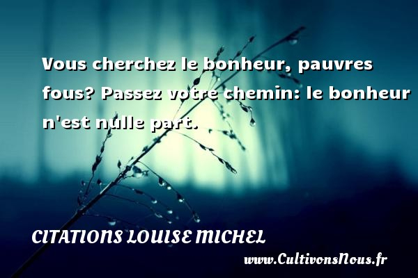 Citation Bonheur Chemin concernant Telecharger Le Bonheur Au Bout Du Chemin