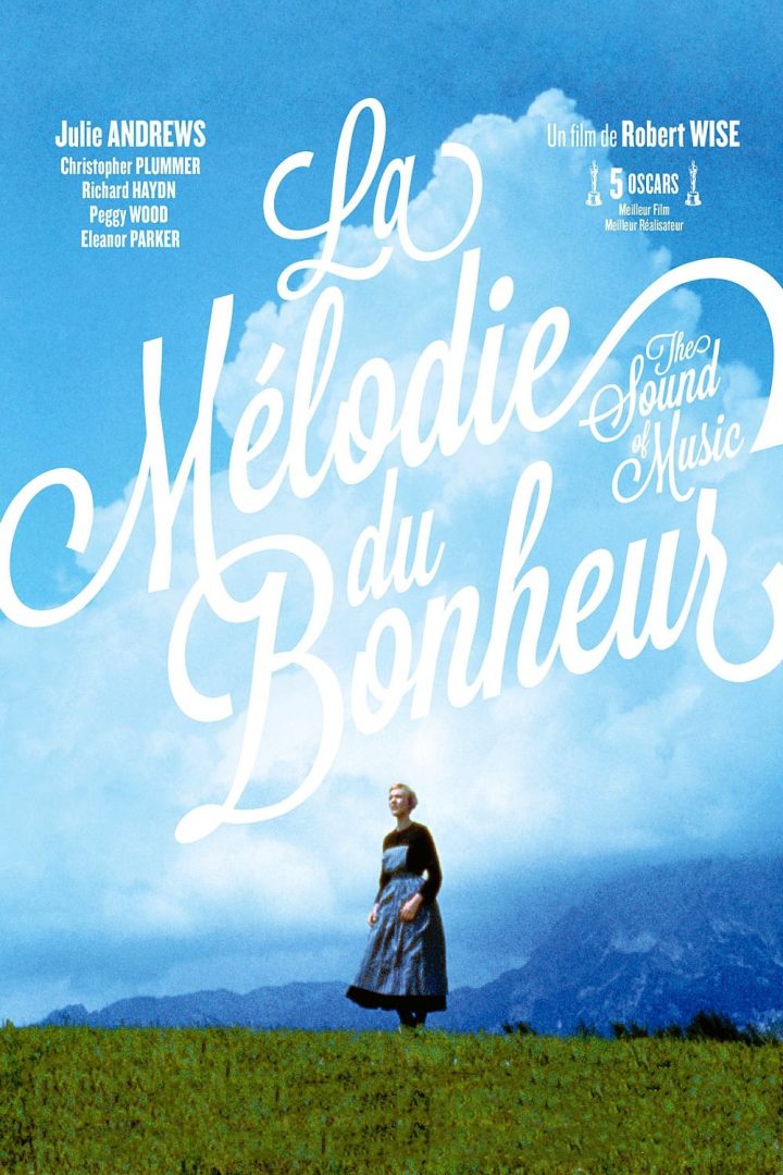 La Mélodie Du Bonheur (1965) Film En Streaming Vf tout Le Bonheur Au Bout Du Chemin Streaming Gratuit