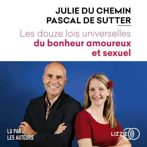 Les Douze Lois Universelles Du Bonheur Amoureux Et Sexuel destiné Telecharger Le Bonheur Au Bout Du Chemin
