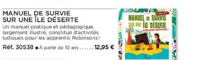 Offre Manuel De Survie Sur Une Île Déserte Chez Uship tout La Foir'Fouille Deserte